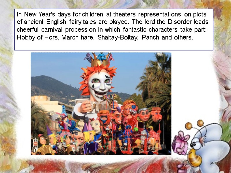 In New Year's days for children at theaters representations on plots of ancient English
